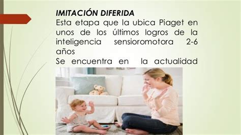 imitacion diferida piaget año